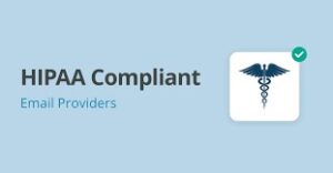 Examples Of Email Provider Services With HIPAA Compliant