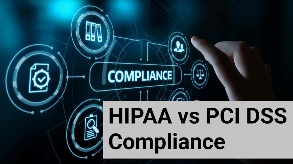 PCI DSS And HIPAA Compliance - Roles And Responsibility