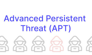 Advanced Persistent Threats (APTs) : All About It