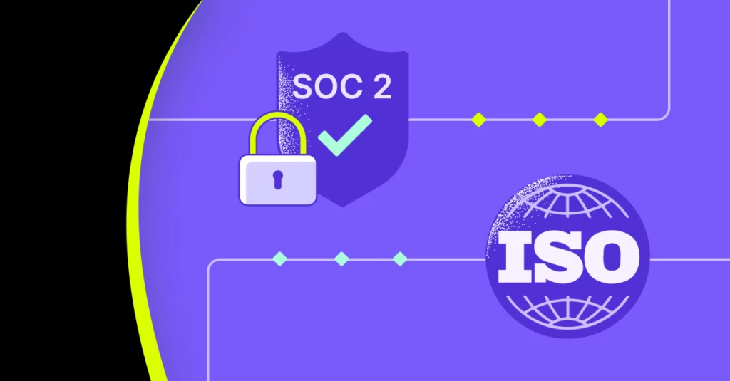 Which Is Best SOC2 vs ISO 27001?